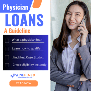 a guide on physician loan